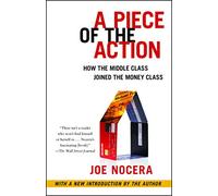 A Piece of the Action: How the Middle Class Joined the Money Class