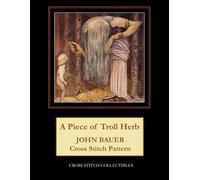 A Piece of Troll Herb: John Bauer Cross Stitch Pattern