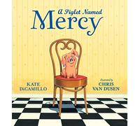 A Piglet Named Mercy