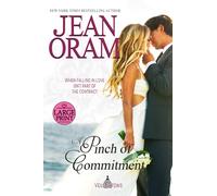 A Pinch of Commitment: Large Print Edition (Veils and Vows: Large Print Editions)