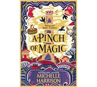 A Pinch of Magic: (A Pinch of Magic Adventure)