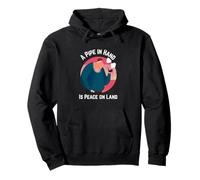 A Pipe in Hand Is Peace on Land Pullover Hoodie
