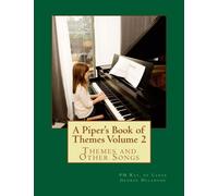 A Piper's Book of Themes Volume 2