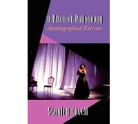 A Pitch of Philosophy: Autobiographical Exercises: 4 (The Jerusalem-Harvard Lectures)