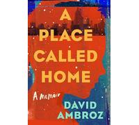 A Place Called Home: A Memoir – Grand Central Publishing