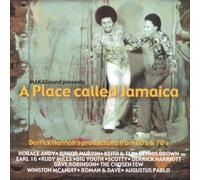 A Place Called Jamaica - 60's And 70's