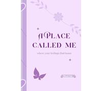A Place Called Me: Pocket Emotional Journal - 120 Pages of Lined Writing Space