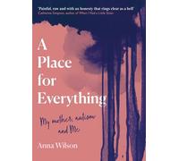 A Place for Everything: As featured in Daily Mail and BBC Woman's Hour.