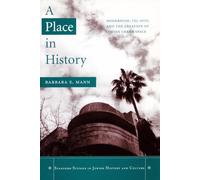A Place in History: Modernism, Tel Aviv, and the Creation of Jewish Urban Space (Stanford Studies in Jewish History and Culture)