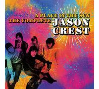 Jason Crest - A Place In The Sun: The Complete Jason Crest - 2CD Digipak (2020)