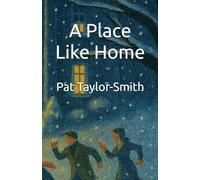 A Place Like Home