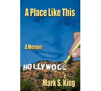 A Place Like This: A Memoir