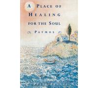 A Place of Healing for the Soul: Patmos