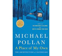 A Place of My Own: The Architecture of Daydreams