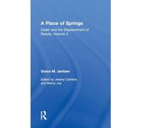 A Place of Springs (Death and the Displacement of Beauty)