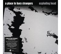 A Place to Bury Strangers - Exploding Head