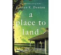 A Place to Land