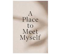 A Place to Meet Myself: Open, Reflect and Discover Yourself | 6*9 college Ruled Lined Paper | Perfect for Self Reflection