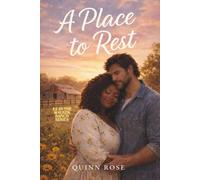 A Place to Rest: A Walker Ranch Romance