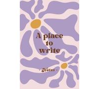 A place to write | Estilo Groovy Rretro Flower Power: Cuaderno de notas con interior cuadriculado | Regalos originales | Tamaño mediano
