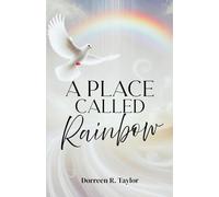 A Placed Called Rainbow