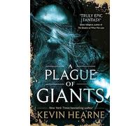 Kevin Hearne A Plague of Giants Paperback Book in White Kevin Hearne White