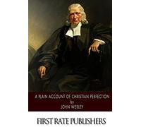 A Plain Account of Christian Perfection