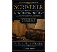 A Plain Introduction to the Criticism of the New Testament