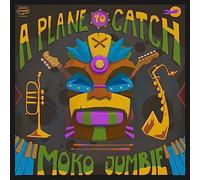 A Plane To Catch - Moko Jumbie