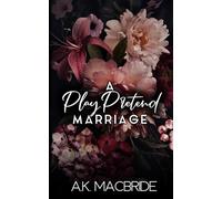 A Play Pretend Marriage: Special Edition: 3 (Destined Vows: Special Edition)