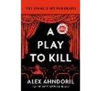 A Play to Kill