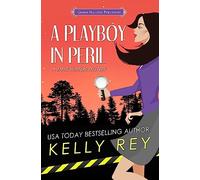 A Playboy in Peril: Volume 5 (Jamie Winters Mysteries)