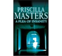 A Plea of Insanity
