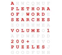 A Plethora of Word Searches Volume 1 (Plethora Puzzles)