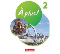 A plus 1. und 2. Fremdsprache. Band 2 - Schul, Loose, Mann-Grabowski, Mart.