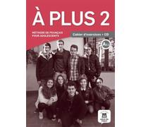 A plus 2 - Cahier d’exercices + audio MP3. A2