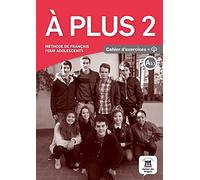 À plus 2 - Cahier d’exercices + audio MP3. A2: Cahier d'exercices + CD 2 (A2.1)