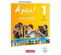 A plus Band 1: 6. Jahrgangsstufe - Bayern - Ca, Blume, Gregor, Jorien, Man.