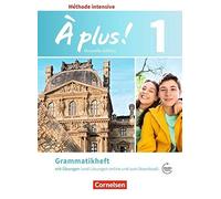 A plus Methode intensive Band 1 - Grammatikheft, Gregor 9783065201582 New.