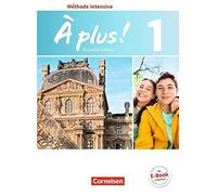 A plus Methode intensive Band 1 - Schulerbuch, Jorien, Mann-Grabowski, Ni.
