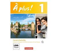 A plus Nouvelle Adition. Band 1. Carnet d'ac, Friebe, Gregor, Mann.