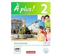 A plus Nouvelle edition. Band 2. Carnet d'acti, Friebe, Jorien, Mann-Grabo.