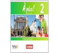 A plus - Nouvelle edition. Band 2 - Vokabeltaschenbuch: TING-fahig, Sobel.