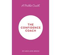 A Pocket Coach: The Confidence Coach