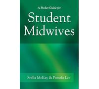 A Pocket Guide for Student Midwives