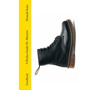 A Pocket Guide to Dr Martens (Pocket Guides to Fashion)