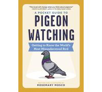 A Pocket Guide to Pigeon Watching by Rosemary Mosco 9781523511341 Paperback sof