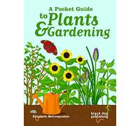 A Pocket Guide to Plants and Gardening