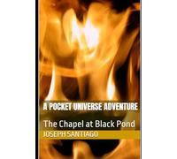 A Pocket Universe Adventure: The Chapel at Black Pond (Gate of Aesir)