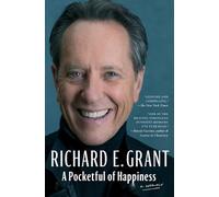 A Pocketful of Happiness: A Memoir by Richard E. Grant (English) Paperback Book